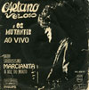 CAETANO VELOSO E OS MUTANTES AO VIVO - 1968