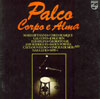 PALCO, CORPO E ALMA - 1976